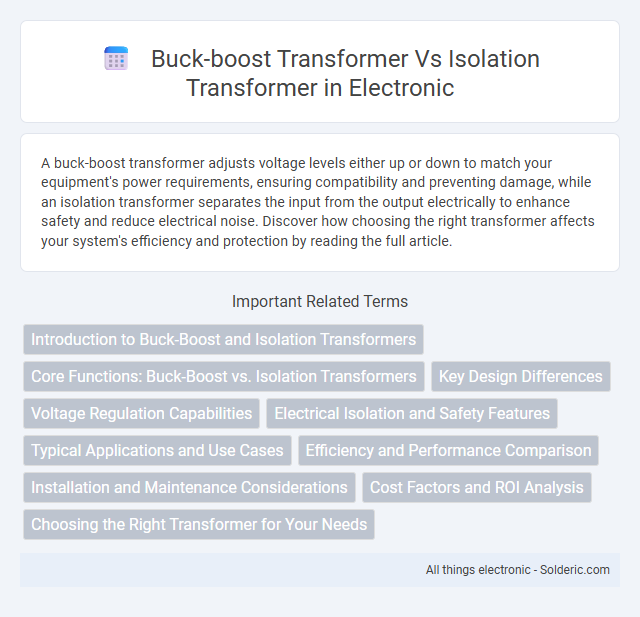 Buck-Boost Transformer vs Isolation Transformer - What is the difference?