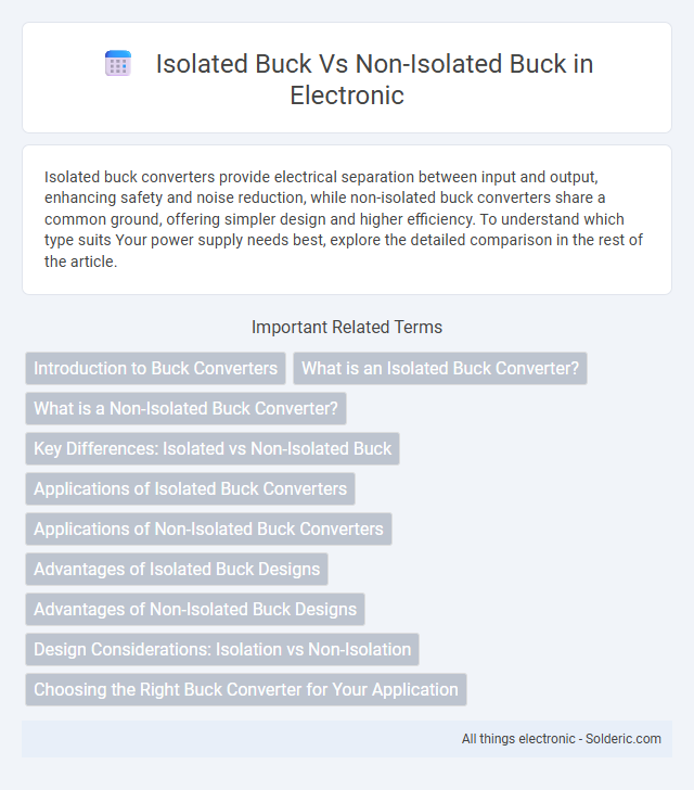 Non-Isolated Buck vs Isolated Buck - What is the difference?