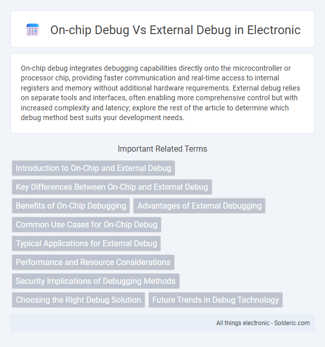 External Debug vs. On-Chip Debug - What is the difference?
