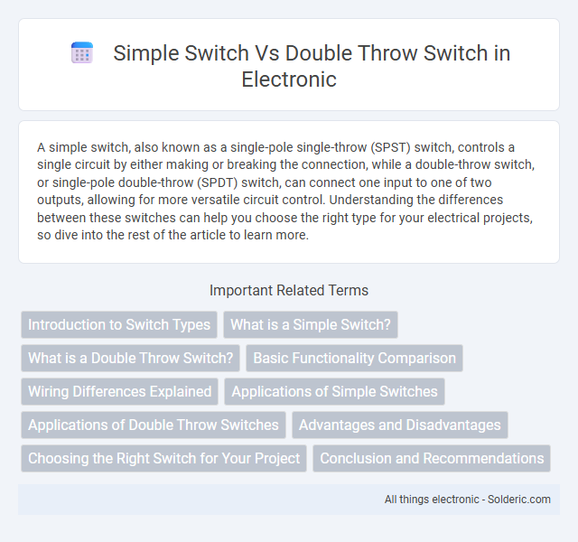 Double Throw Switch vs Simple Switch - What is the difference?