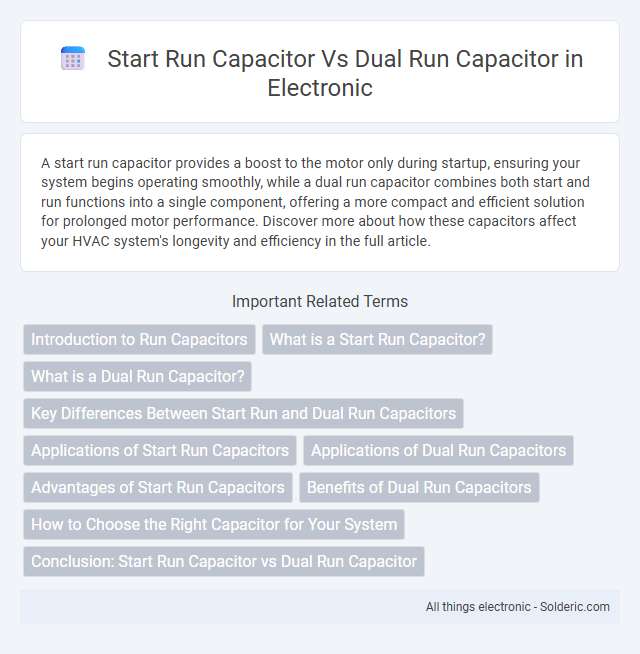 Dual run capacitor vs start run capacitor - What is the difference?