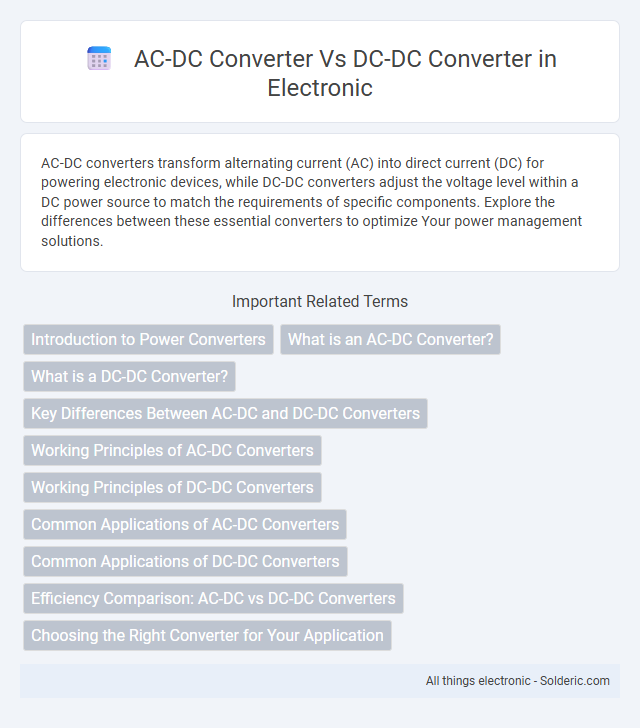 AC-DC Converter vs DC-DC Converter - What is the difference?
