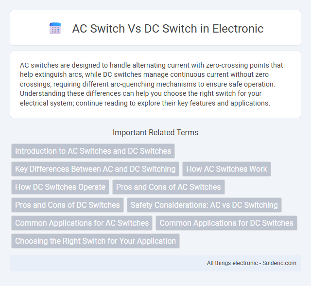 AC Switch vs DC Switch - What is the difference?