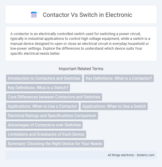 Contactor vs Switch - What is the difference?