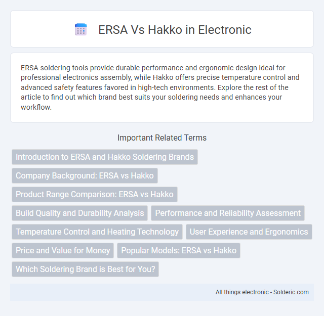 Hakko vs ERSA - What is the difference?