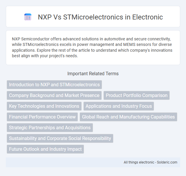 STMicroelectronics vs NXP - What is the difference?