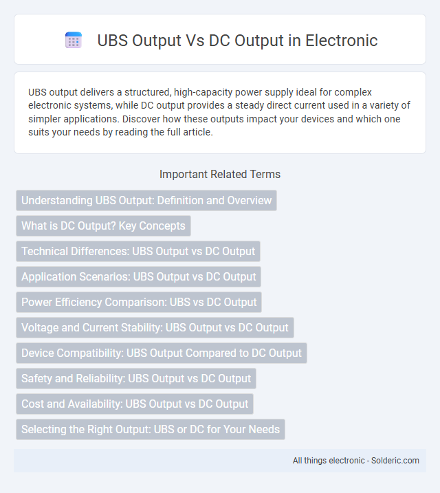 DC output vs UBS output - What is the difference?