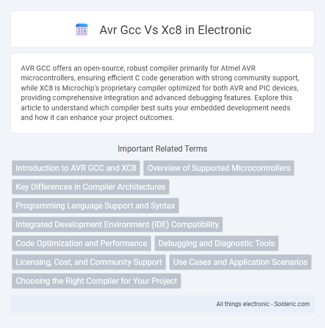 Title: AVR GCC vs XC8 - What is the difference?