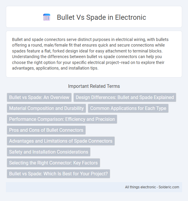 Spade vs Bullet - What is the difference?