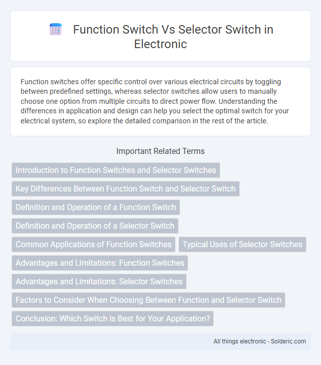 Function Switch vs Selector Switch - What is the difference?