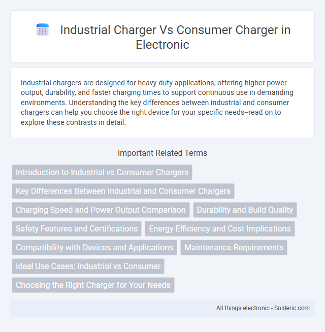 Consumer Charger vs Industrial Charger - What is the difference?