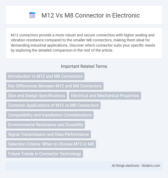 M8 vs M12 connector - What is the difference?