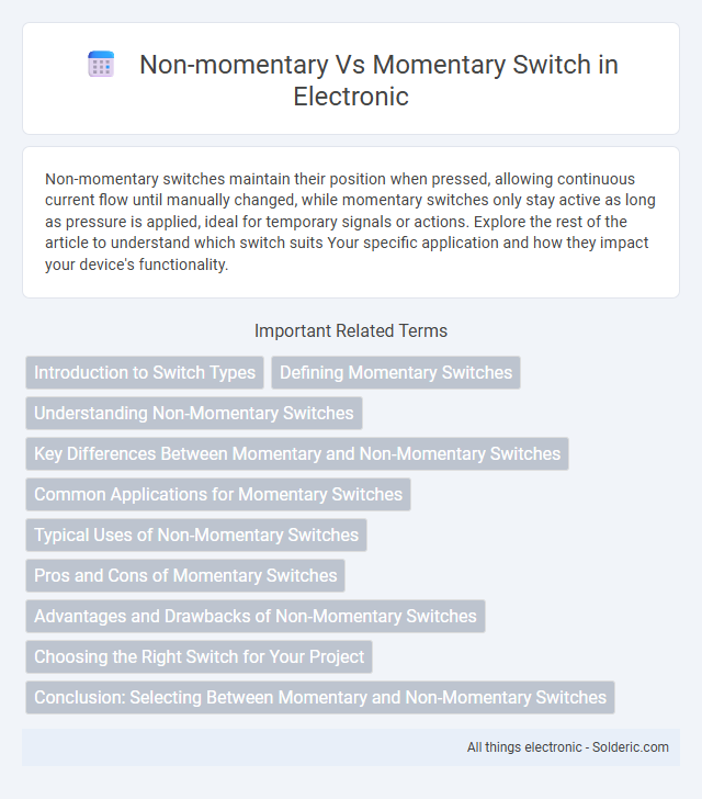 Momentary vs Non-Momentary Switch - What is the difference?