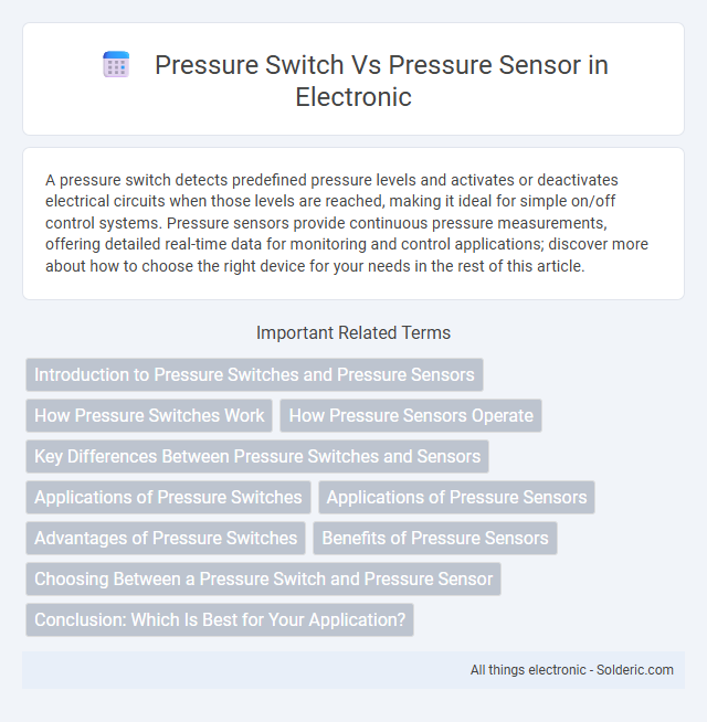 Pressure Sensor vs Pressure Switch - What is the difference?