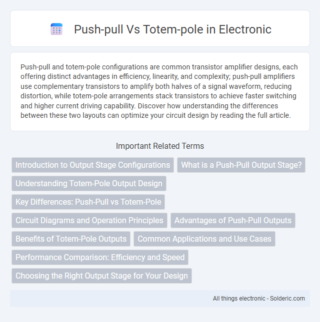 Push-pull vs totem-pole - What is the difference?