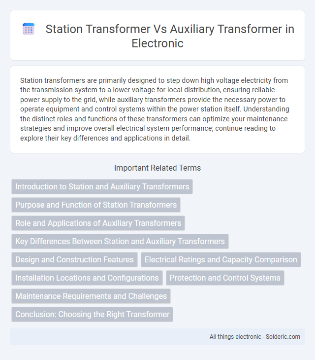 Auxiliary Transformer vs. Station Transformer - What is the difference?