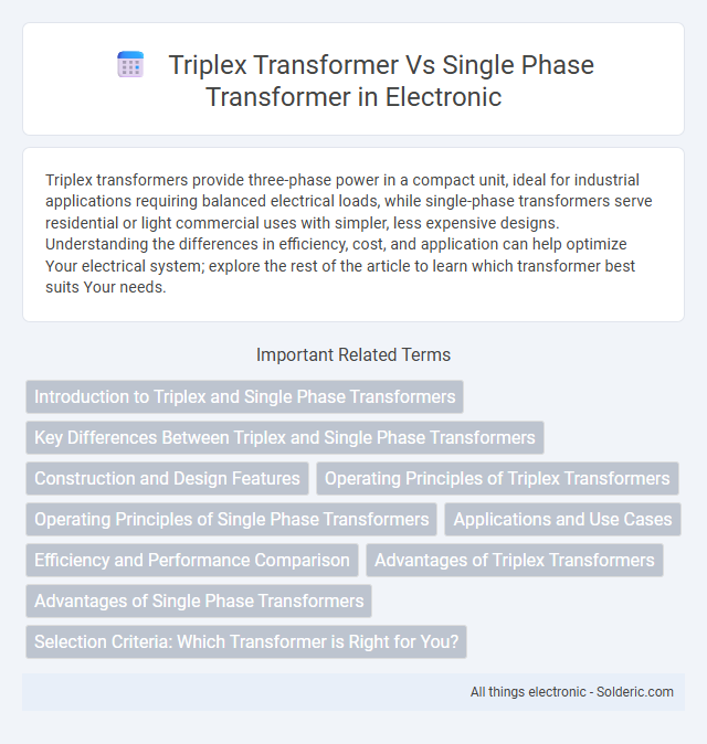Single Phase Transformer vs Triplex Transformer - What is the difference?