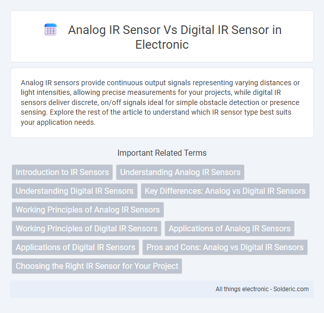 Digital IR sensor vs Analog IR sensor - What is the difference?