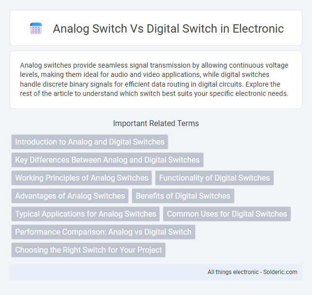 Digital switch vs analog switch - What is the difference?