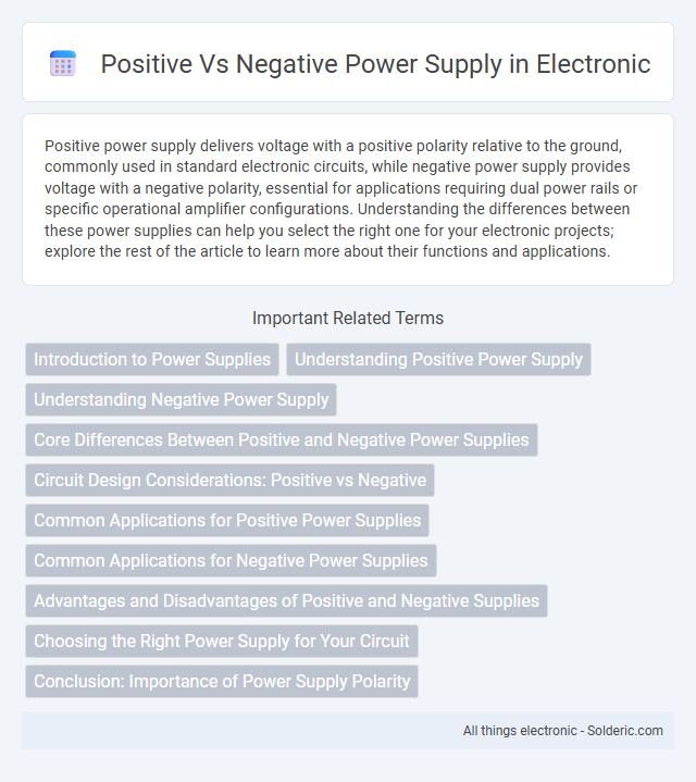 Negative vs Positive Power Supply - What is the difference?