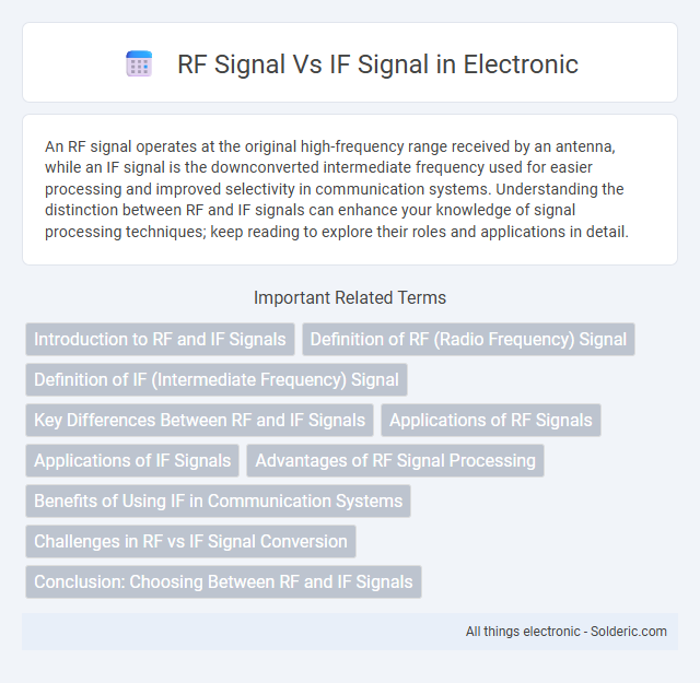 IF signal vs RF signal - What is the difference?