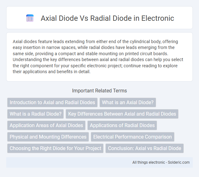 Radial diode vs Axial diode - What is the difference?
