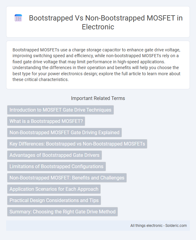 Bootstrapped vs Non-Bootstrapped MOSFET - What is the difference?