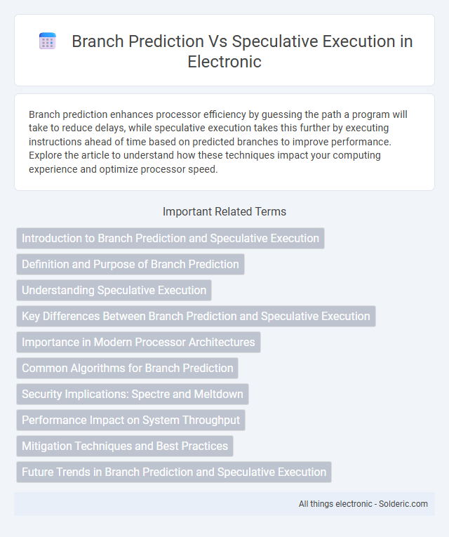 Speculative Execution vs Branch Prediction - What is the difference?