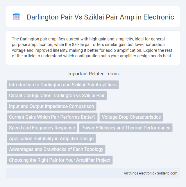 Darlington Pair vs Sziklai Pair Amp - What is the difference?