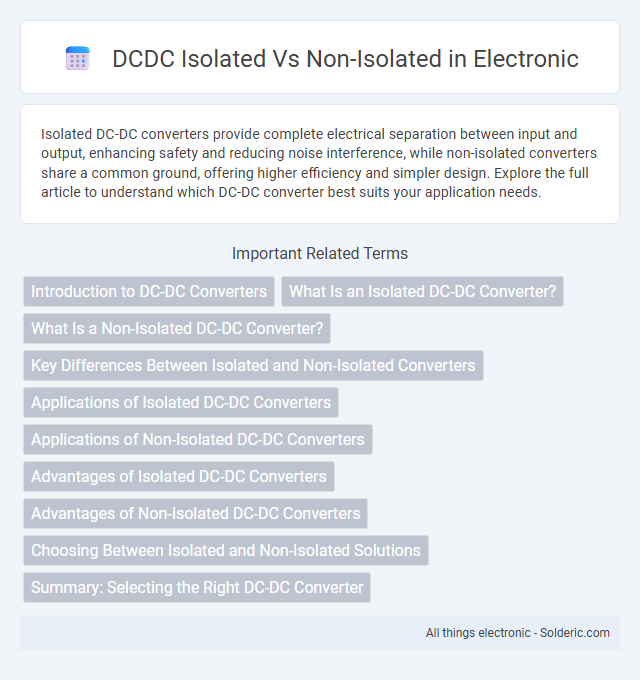 DCDC Isolated vs Non-Isolated - What is the difference?