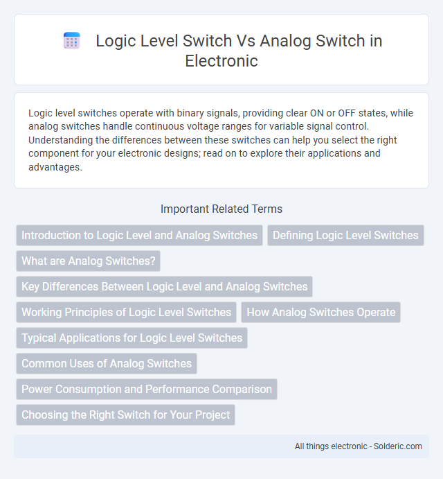 Analog Switch vs Logic Level Switch - What is the difference?