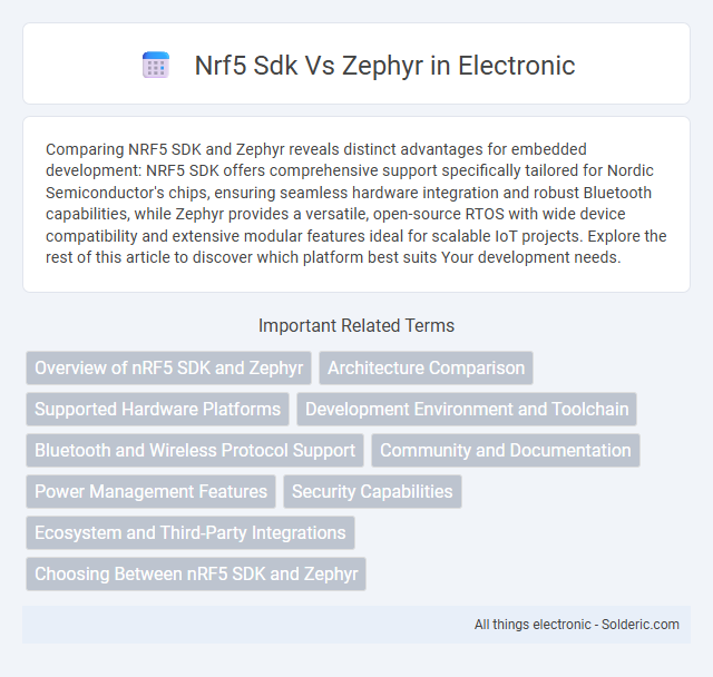 Comparison: nRF5 SDK vs Zephyr - What is the difference?