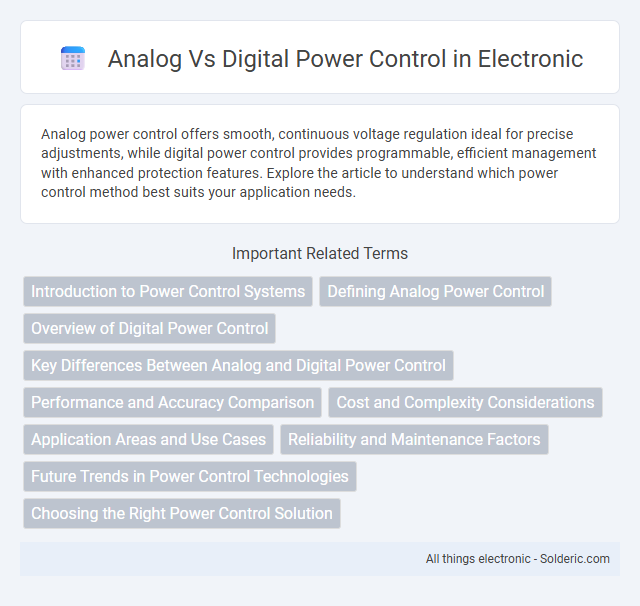 Digital vs Analog Power Control - What is the difference?