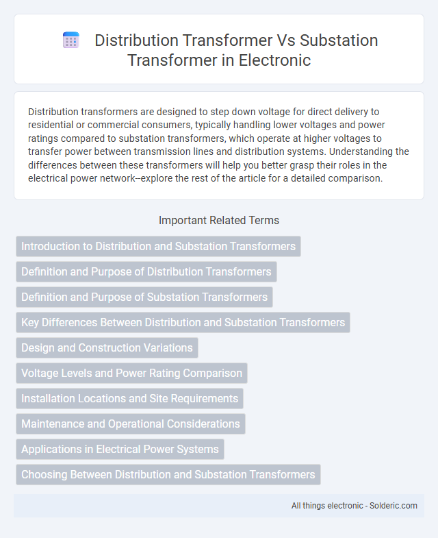 Distribution Transformer vs Substation Transformer - What is the difference?