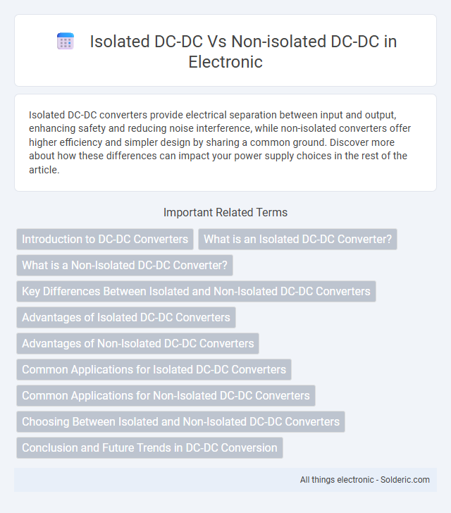 Non-Isolated DC-DC vs Isolated DC-DC - What is the difference?