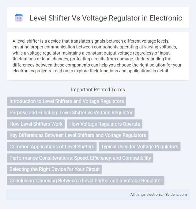 Level Shifter vs Voltage Regulator - What is the difference?