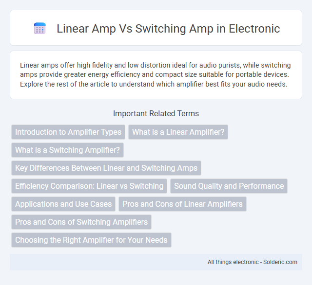 Switching Amp vs Linear Amp - What is the difference?