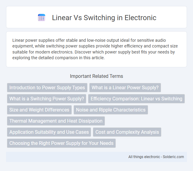 Switching vs Linear - What is the difference?