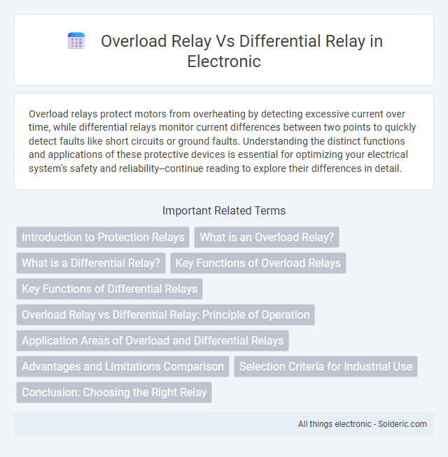 Differential Relay vs Overload Relay - What is the difference?