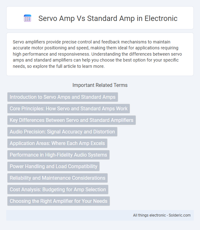 Servo Amp vs Standard Amp - What is the difference?